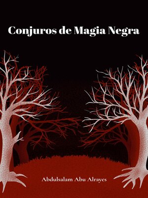 cover image of Conjuros de Magia Negra